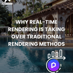 Why Real-Time Rendering is Taking Over Traditional Rendering Methods